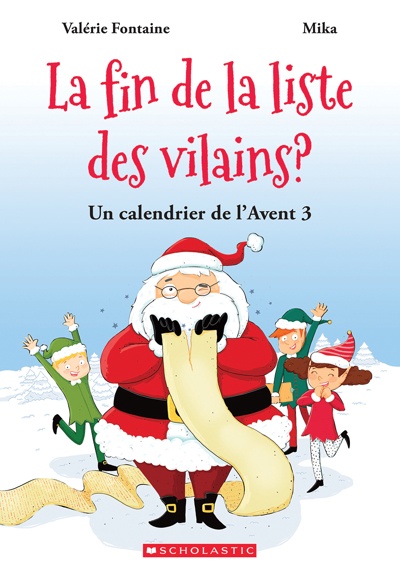 Un calendrier de l’Avent T.3: La fin de la liste des vilains?