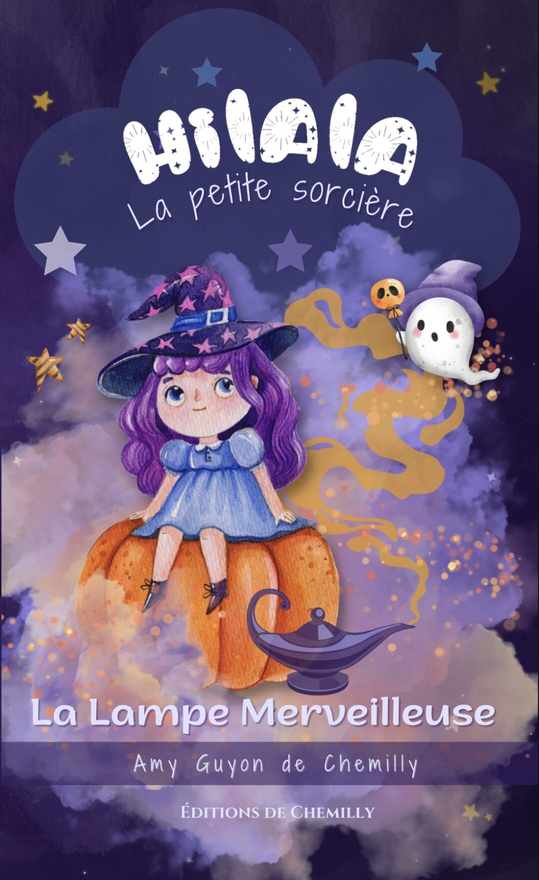 Hilala la petite sorcière T.2: La lampe merveilleuse
