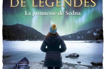 Les chasseurs de légendes T. 3 : La promesse de Sedna