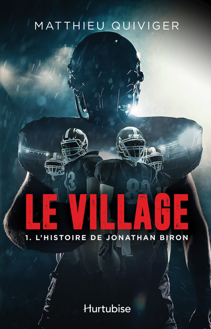 Prix Cécile-Gagnon 2019 – volet ROMAN – Finaliste (3/4) : Le village T.01 : L’histoire de Jonathan Biron