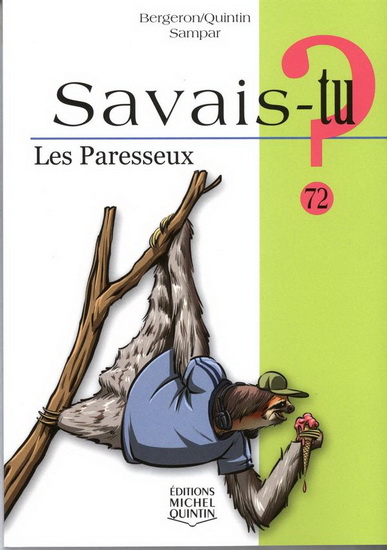 Savais-tu? Les paresseux