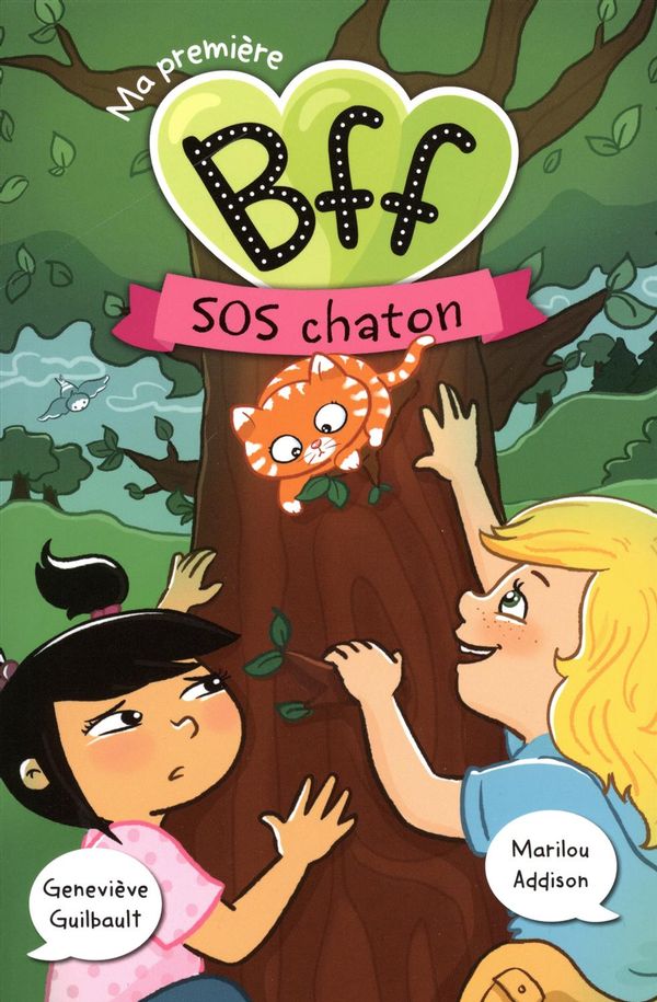 Ma première BFF T.04 : SOS chaton