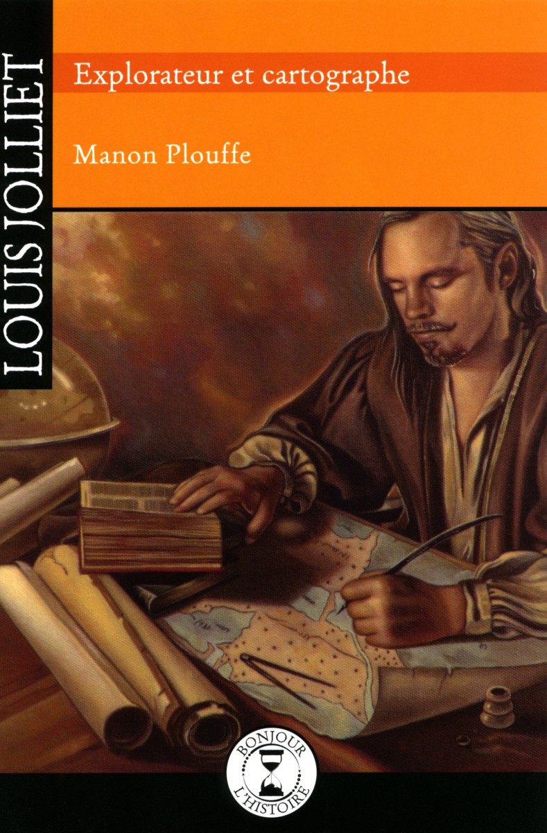 Louis Jolliet, explorateur et cartographe