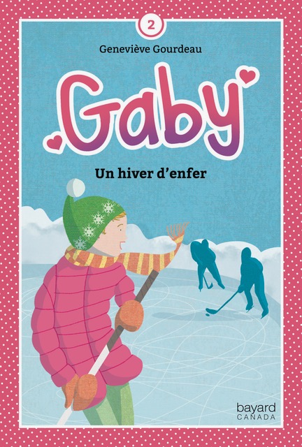 Gaby T.2 : Un hiver d’enfer