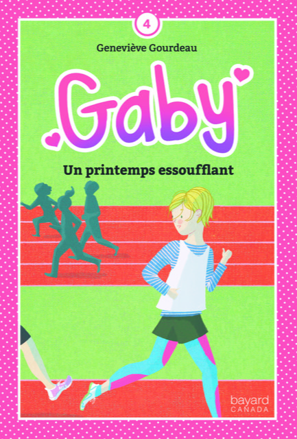 Gaby T.4 : Un printemps essoufflant