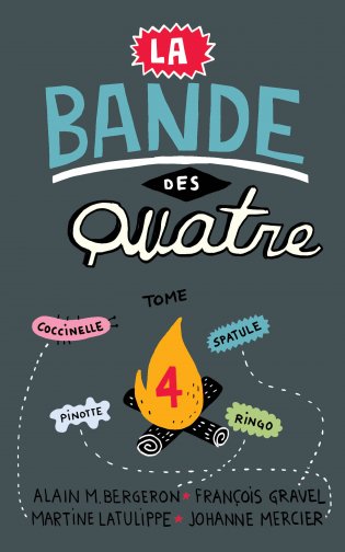 La bande des Quatre T.4