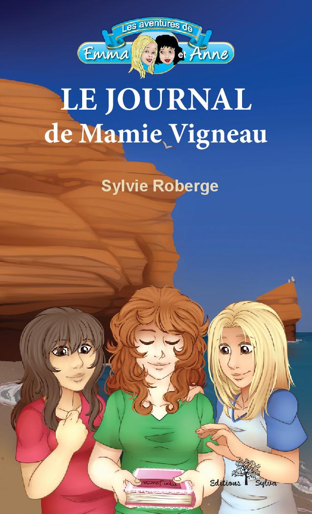 Le journal de Mamie Vigneau