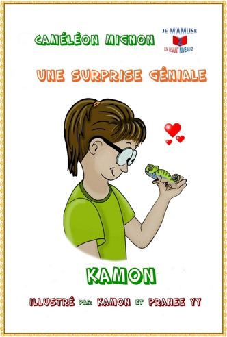 Caméléon mignon T.01 : Une surprise géniale