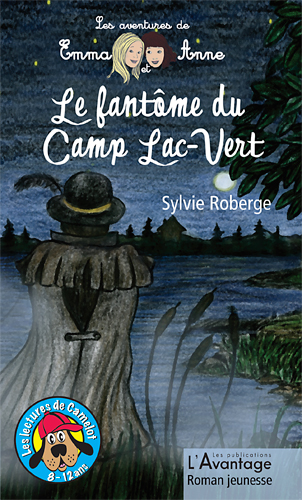 Le fantôme du Camp Lac Vert