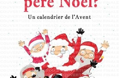 Qui est le vrai père Noël ? Un calendrier de l’Avent