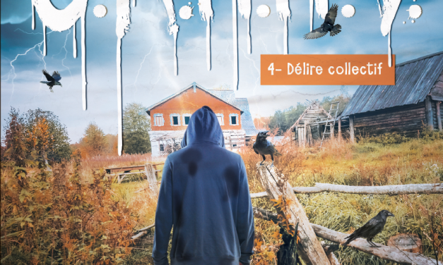C.R.A.A.V. T.04 : Délire collectif