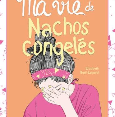 Ma vie de nachos congelés