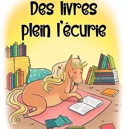 Des livres plein l’écurie