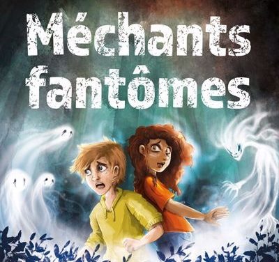 Super frissons: méchants fantômes