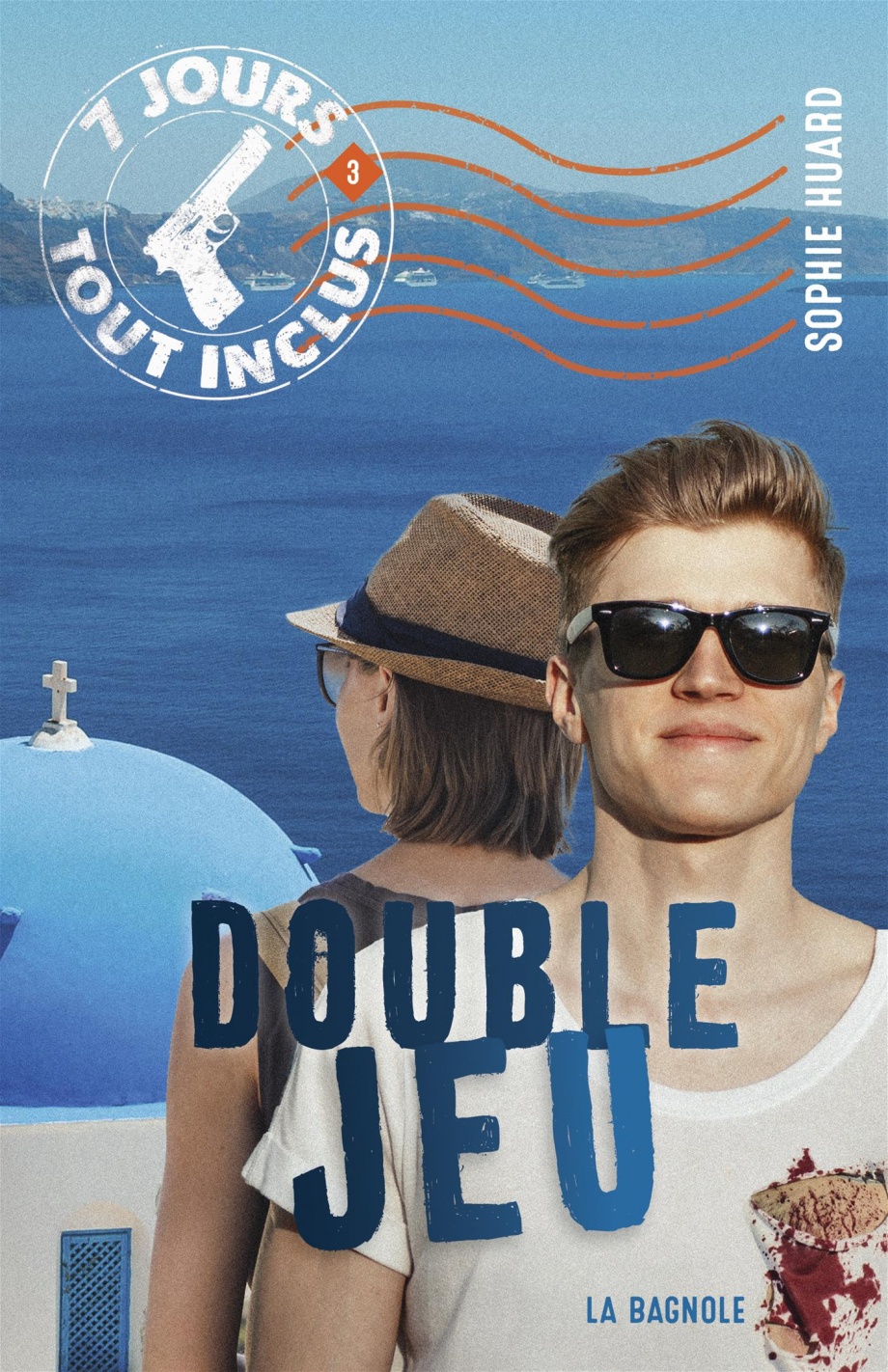 7 jours tout inclus T.3: Double jeu