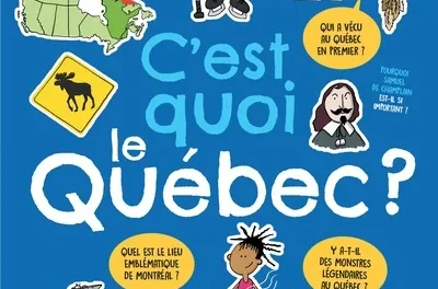 C’est quoi le Québec?