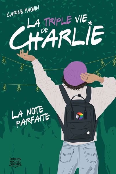 La triple vie de Charlie T.3: La note parfaite