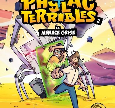 Les phylacterribles T.2: La menace grise
