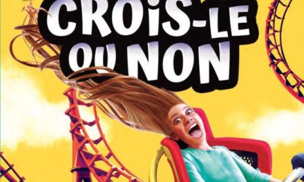 Crois-le ou non – Les manèges