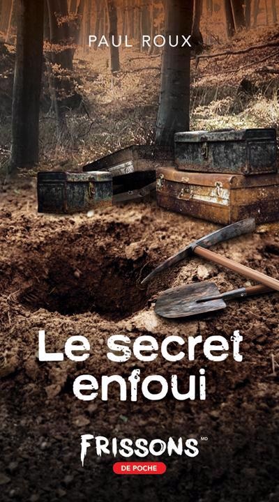 Le secret enfoui