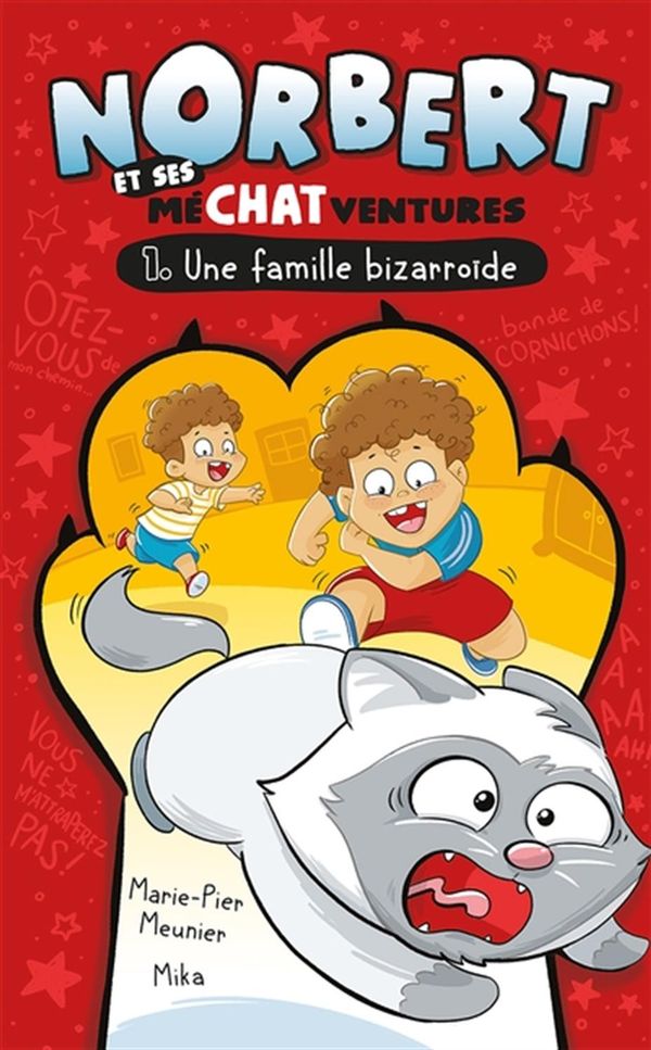Norbert et ses méCHATventures T.1: Une famille bizzaroïde