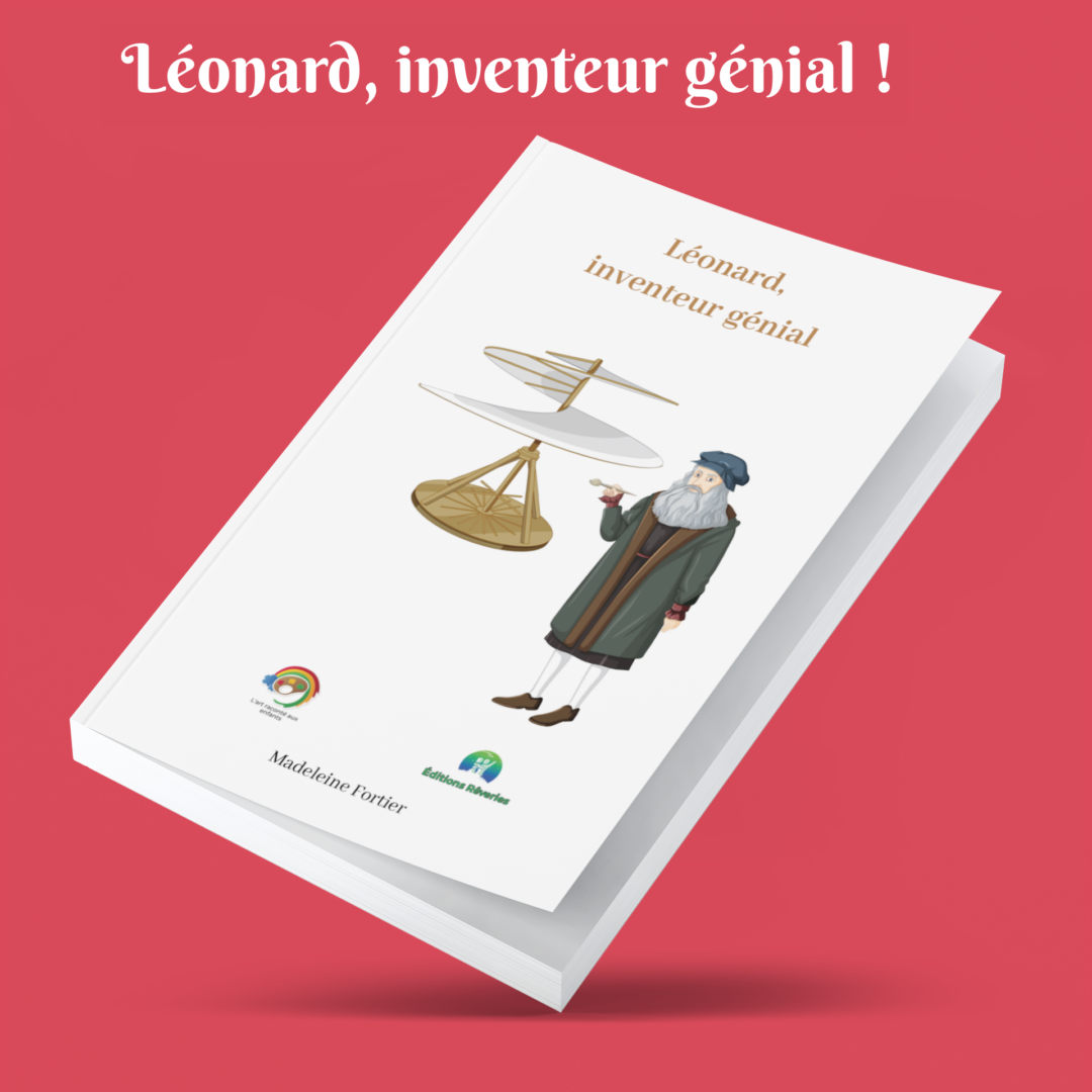 Léonard, inventeur génial