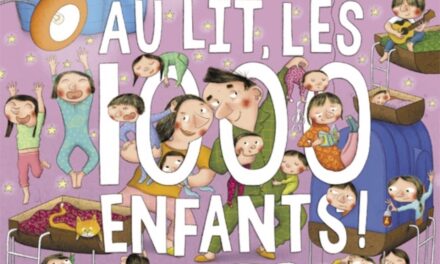 Au lit, les 1000 enfants!