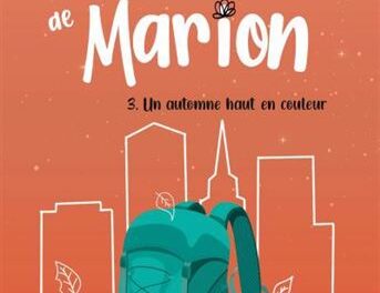 Les saisons de Marion T.3: Un automne haut en couleur