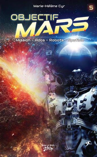 Objectif M.A.R.S. T.5