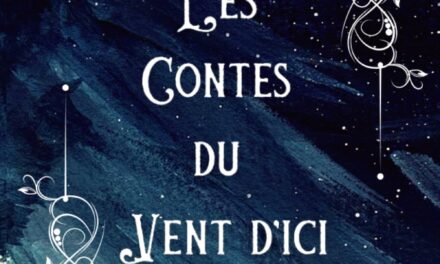 Les contes du vent d’ici