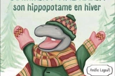 Comment habiller son hippopotame en hiver