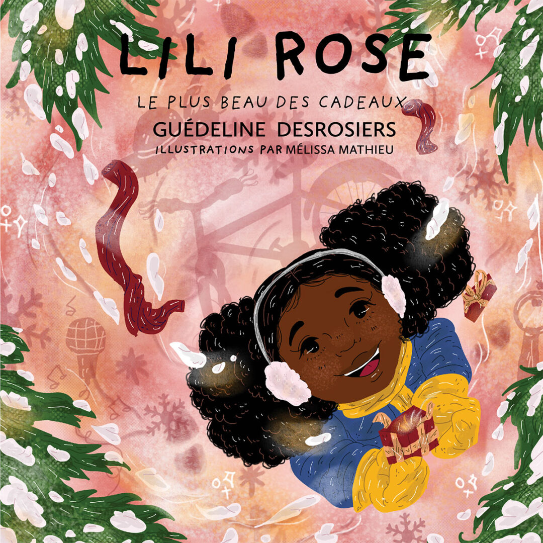 Lili Rose – Le plus beau des cadeaux