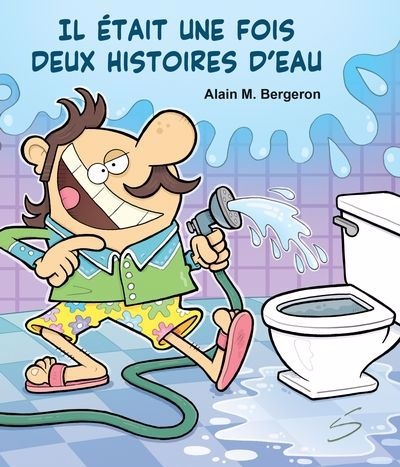 Il était une fois deux histoires d’eau