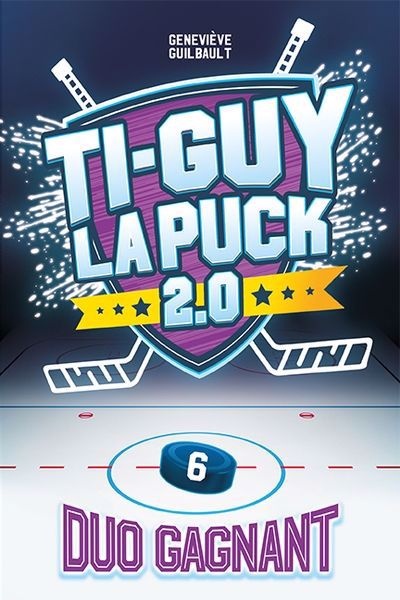 Ti-Guy la Puck 2.0 T.6: Duo gagnant