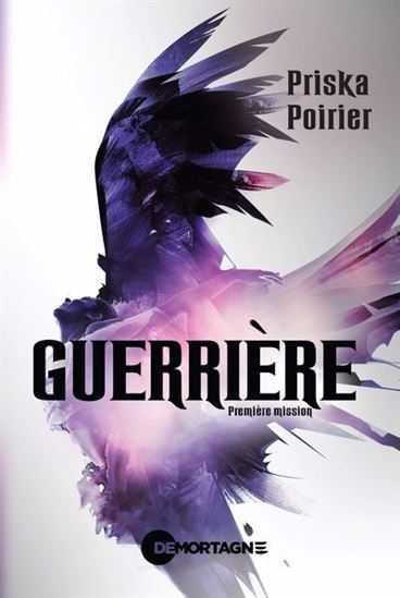 Guerrière T.1: Première mission