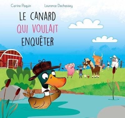 La ferme de la Haute-Cour T.9: Le canard qui voulait enquêter
