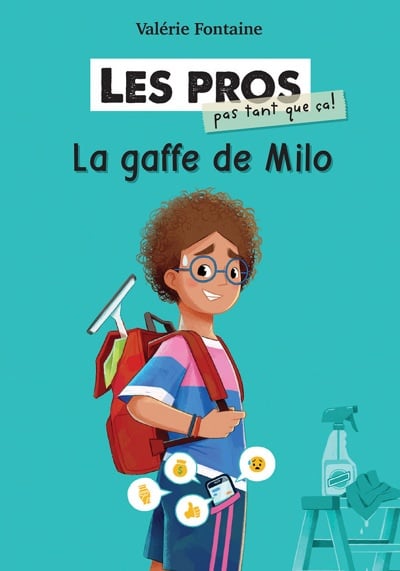 Les pros (pas tant que ça!) T.1: La gaffe de Milo