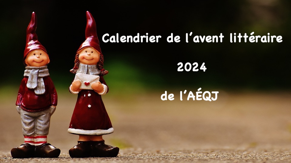 Jour 9 du Calendrier de l’avent littéraire