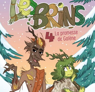 Les Brins T.4 : La promesse de Galène