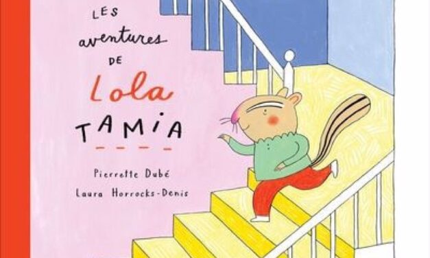 Les aventures de Lola Tamia