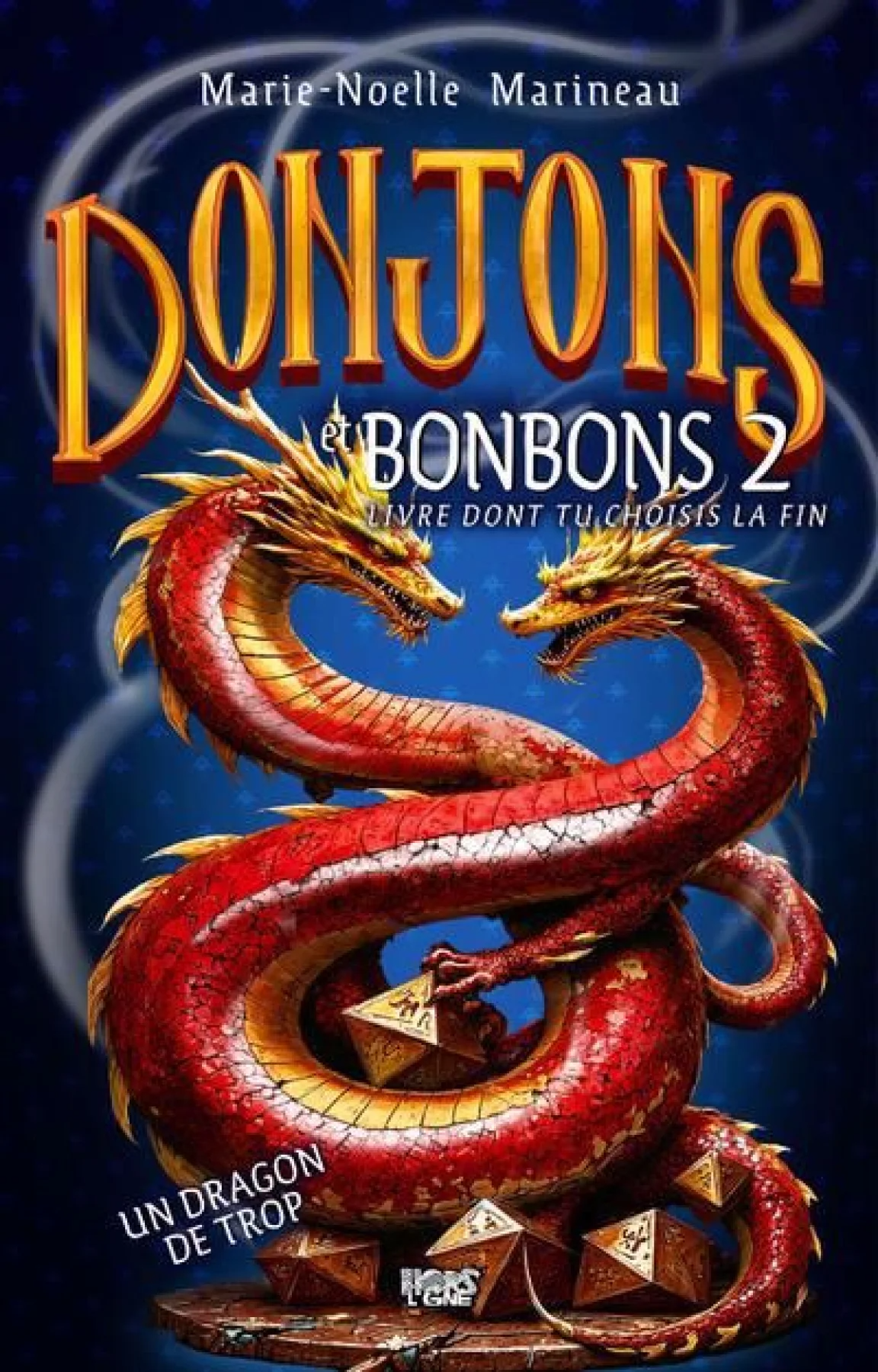 Donjons et bonbons T.2 : Un dragon de trop